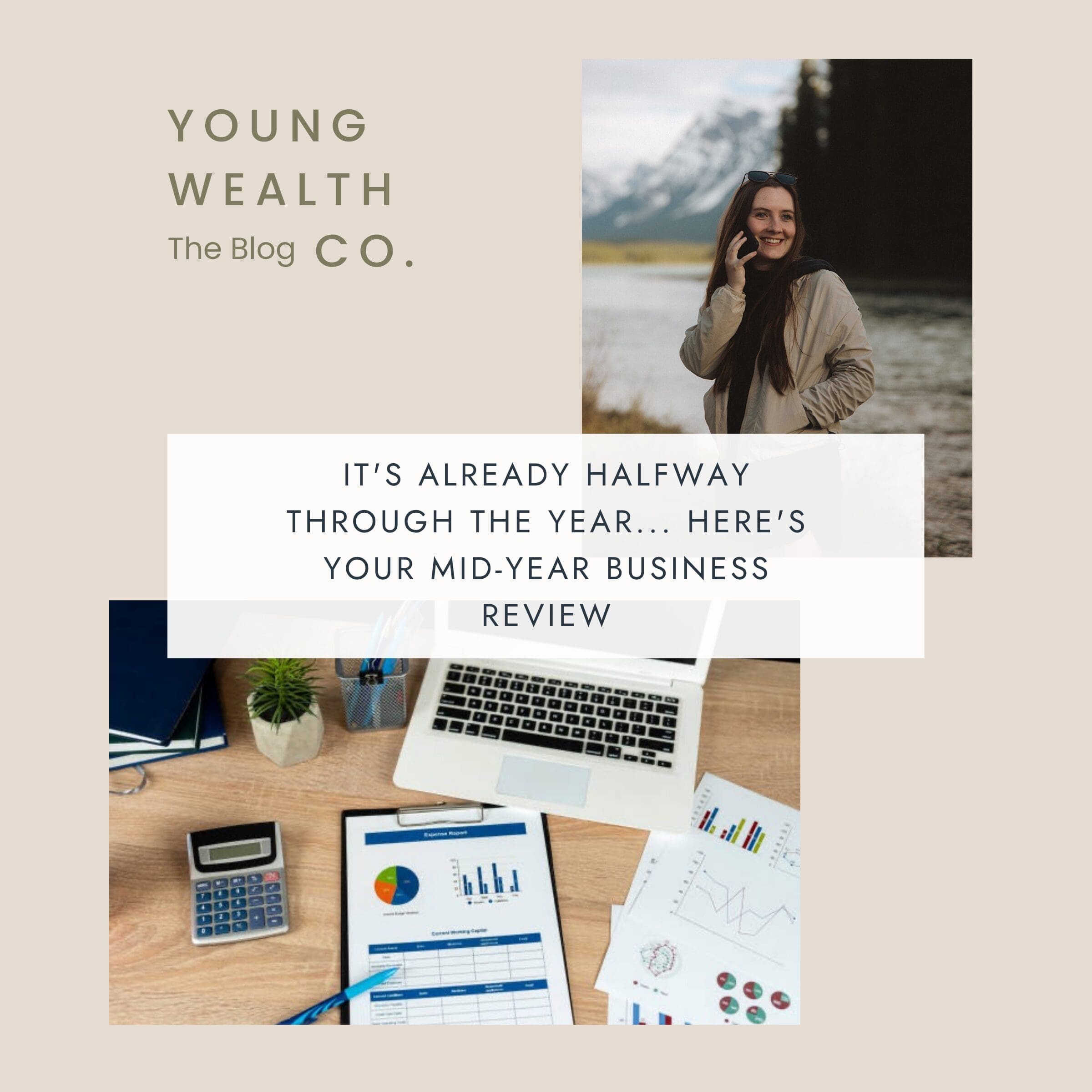 Young Wealth Co Mid-Year Business Review